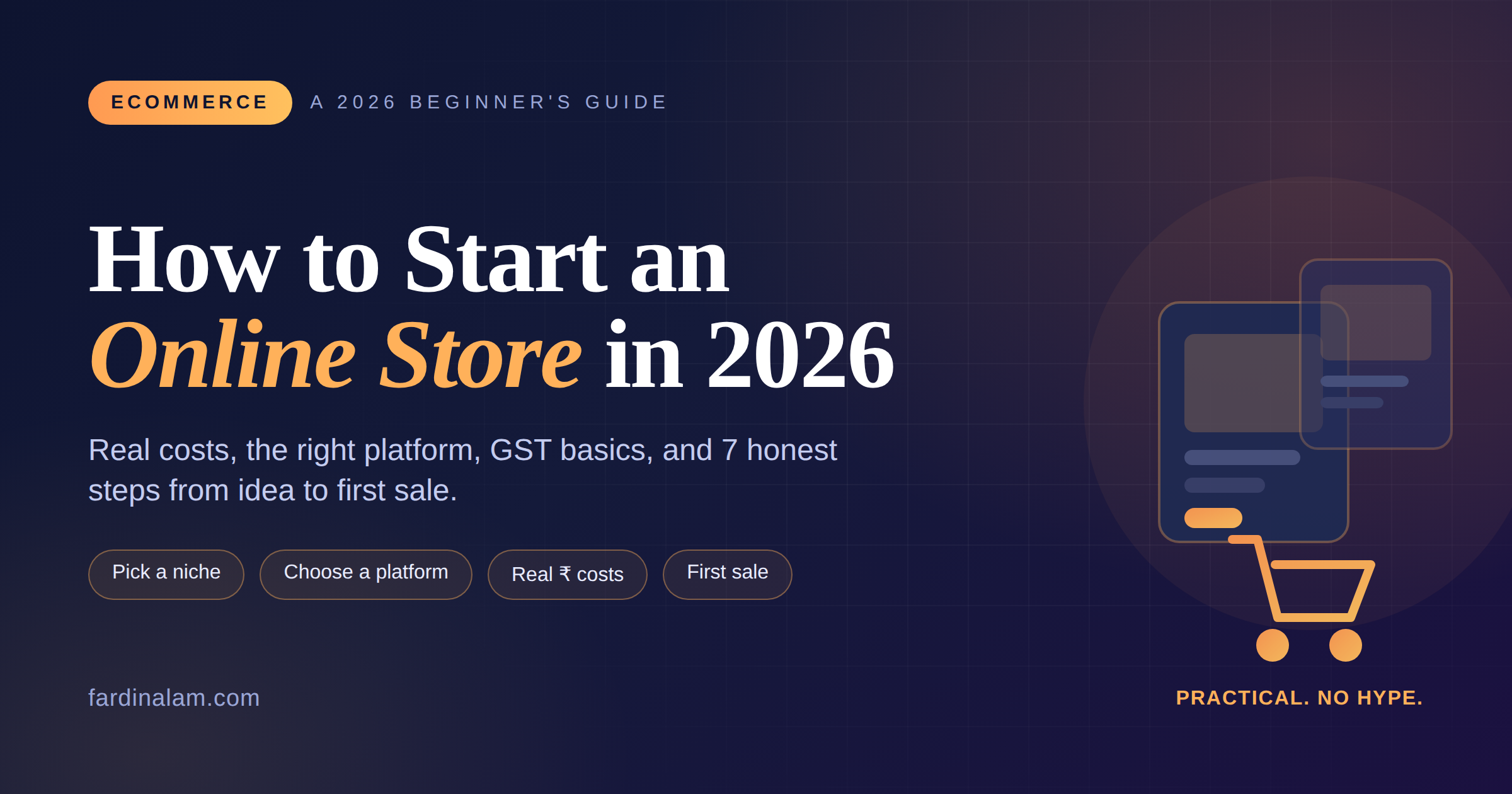 How to Start an Online Store in 2026: A Simple, Honest Beginner's Guide