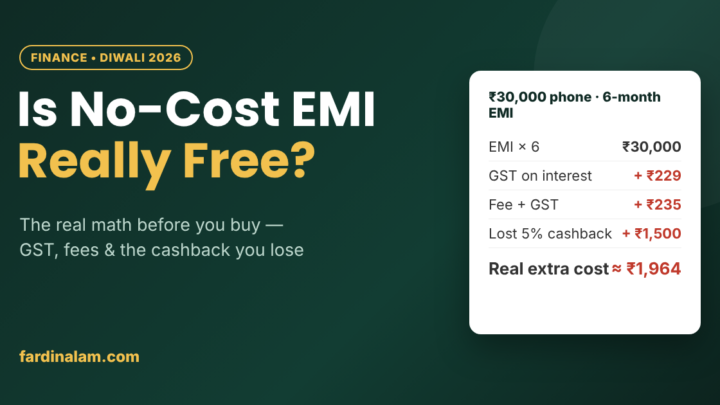 Is No-Cost EMI Really Free? The Real Math Before You Buy in the Diwali Sale (2026)